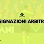 Le designazioni arbitrali di Serie D e Promozione del 20 e 21/04/24